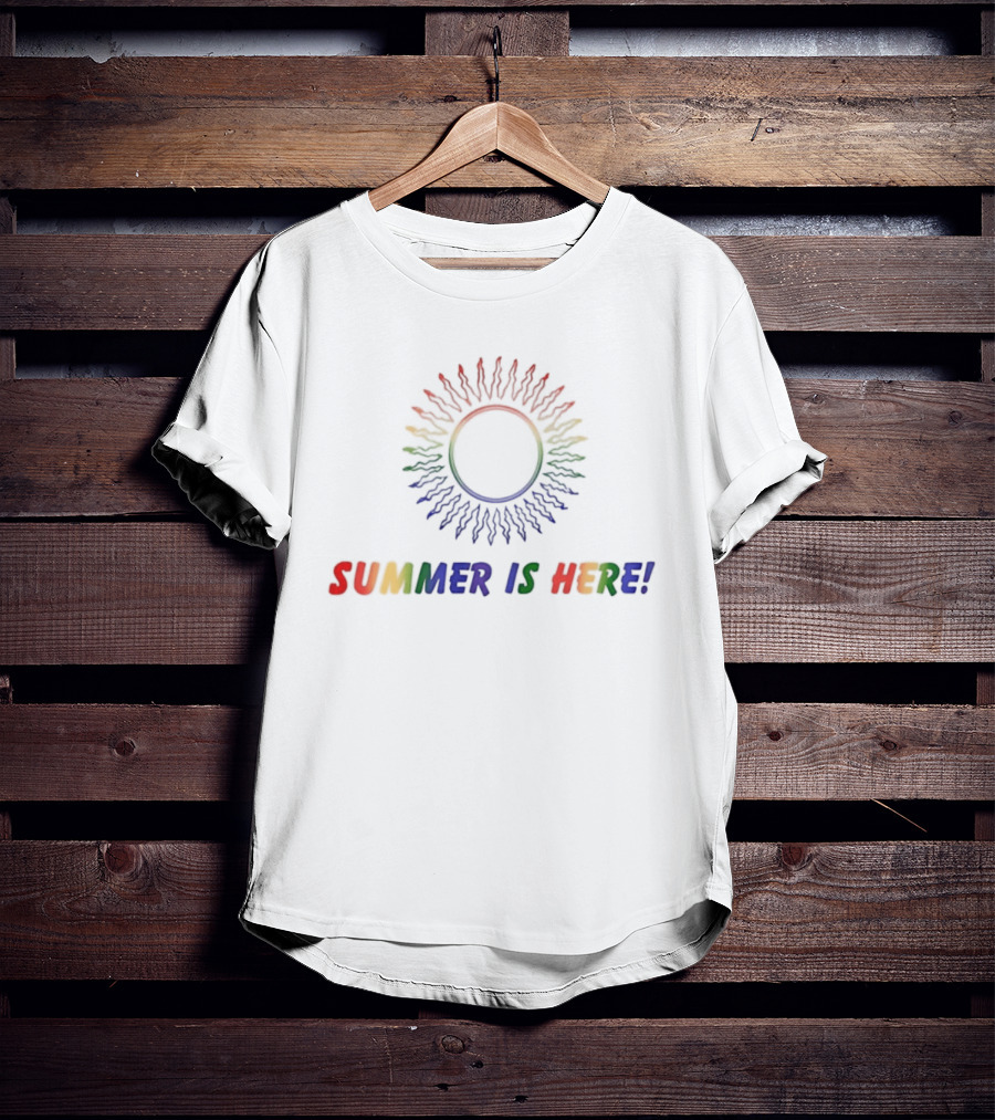 SUMMER IS HERE Rainbow Sunburst T-Shirt