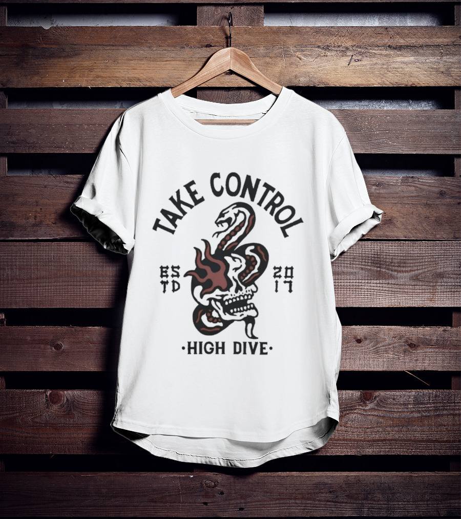 Take Control High Dive Snake Design EST 2017 T-Shirt