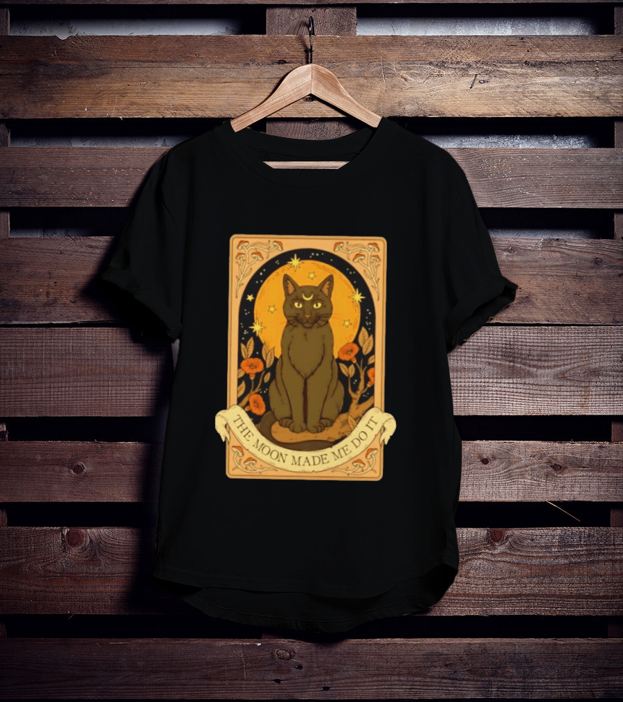 Black Cat Crescent Moon Celestial Nature Witchy The Moon Made Me Do It T-Shirt