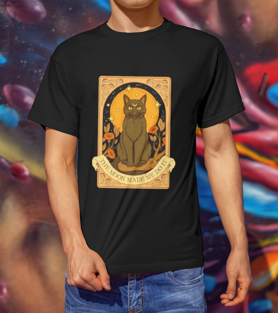Black Cat Crescent Moon Celestial Nature Witchy The Moon Made Me Do It T-Shirt