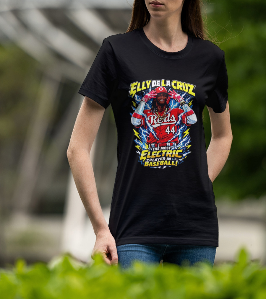Elly De La Cruz Reds 44 The Most Electric Player In Baseball T-Shirt