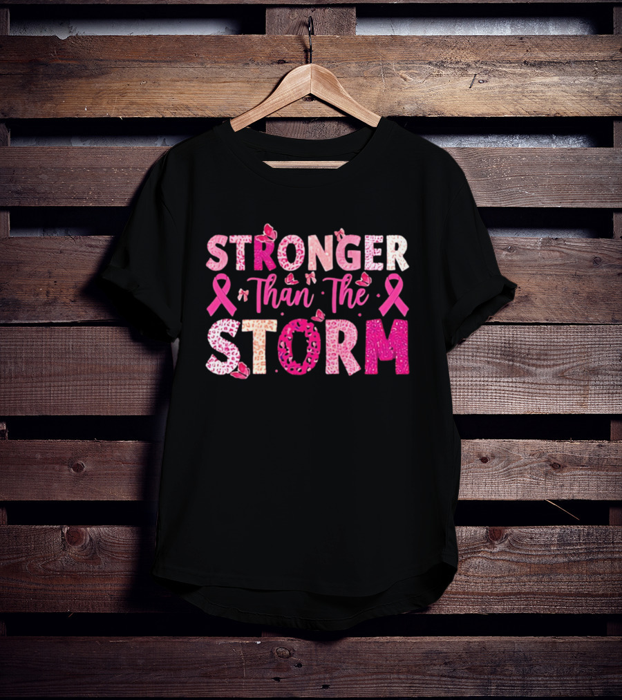 Stronger Than The Storm Pink Ribbon Butterfly Awareness T-Shirt