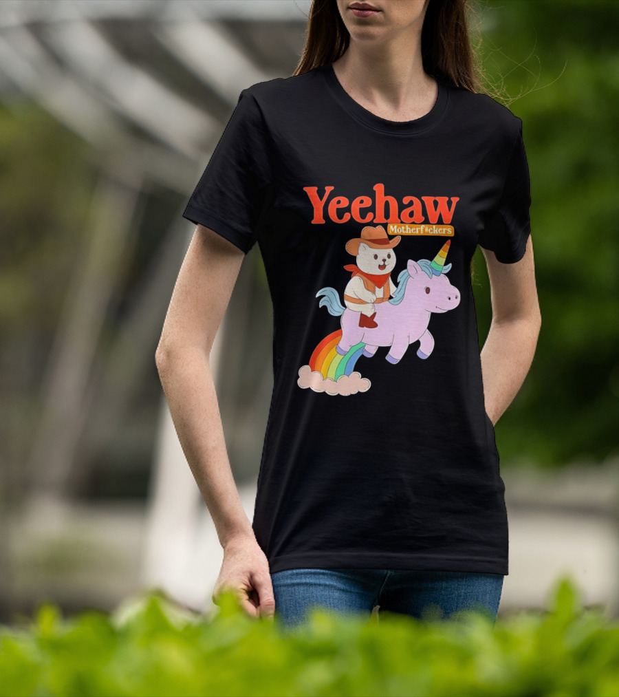 Yeehaw Motherfuckers Cat Cowboy On Rainbow Unicorn T-Shirt