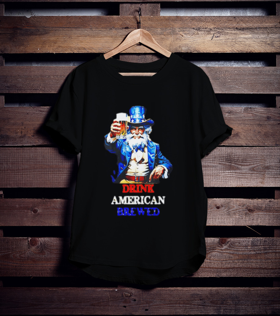 PlanetBeerGear Drink American Brewed Uncle Sam Beer Cheers T-Shirt