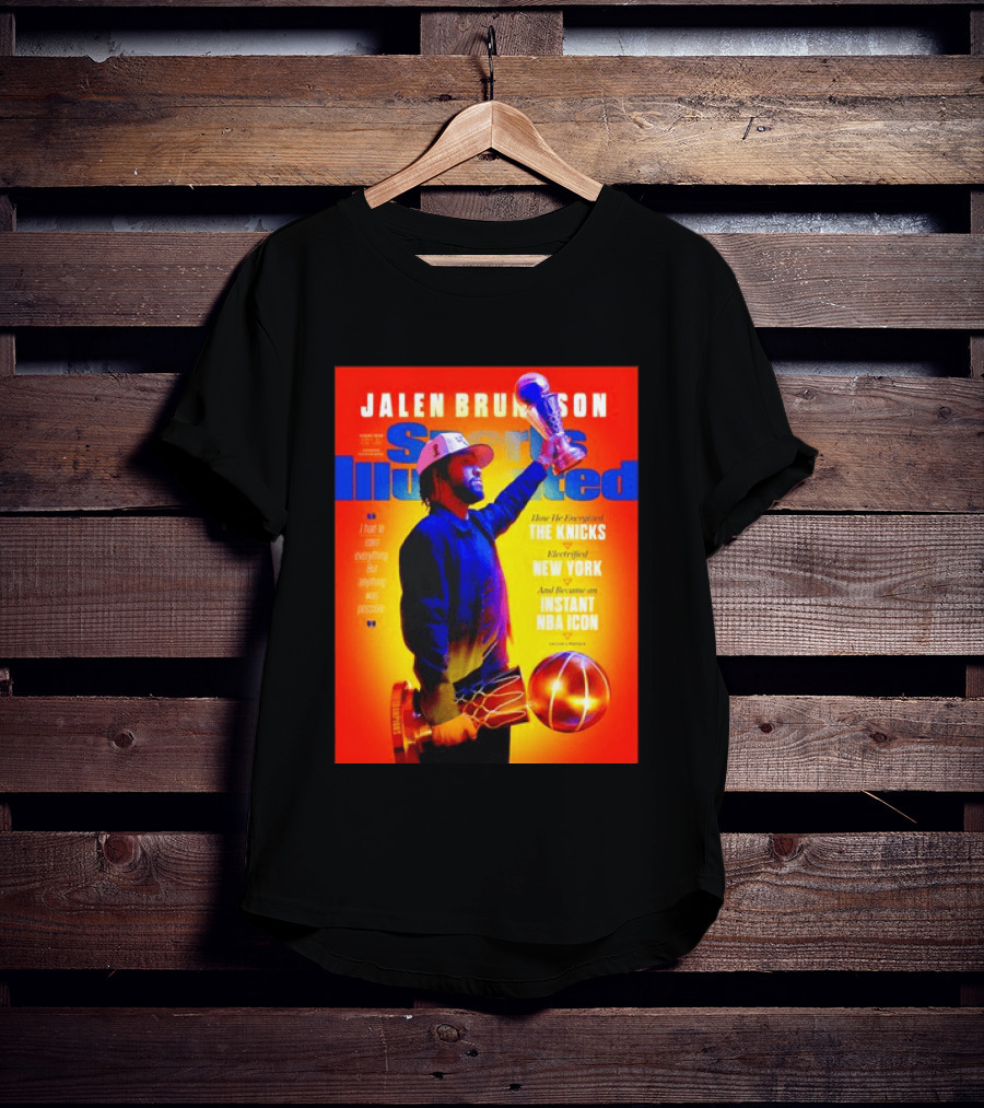 Jalen Brunson Sports Illustrated The Knicks Electrified New York Instant NBA Icon August 2026 T-Shirt