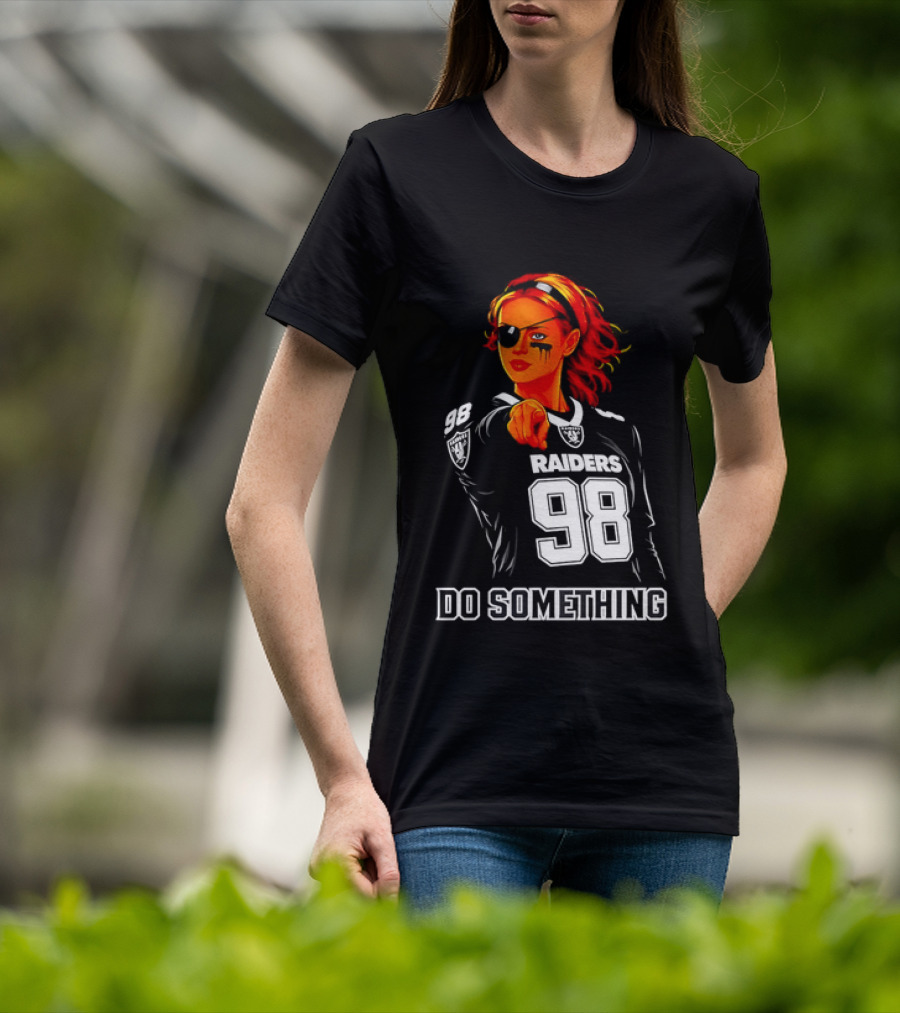 Do Something Raiders 98 Football Woman Pointing T-Shirt