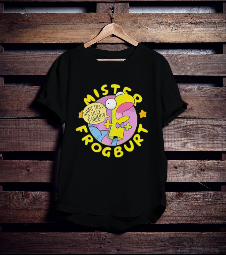 Mister Frogburt What Dis A Silly Donut Squad Looshkin T-Shirt