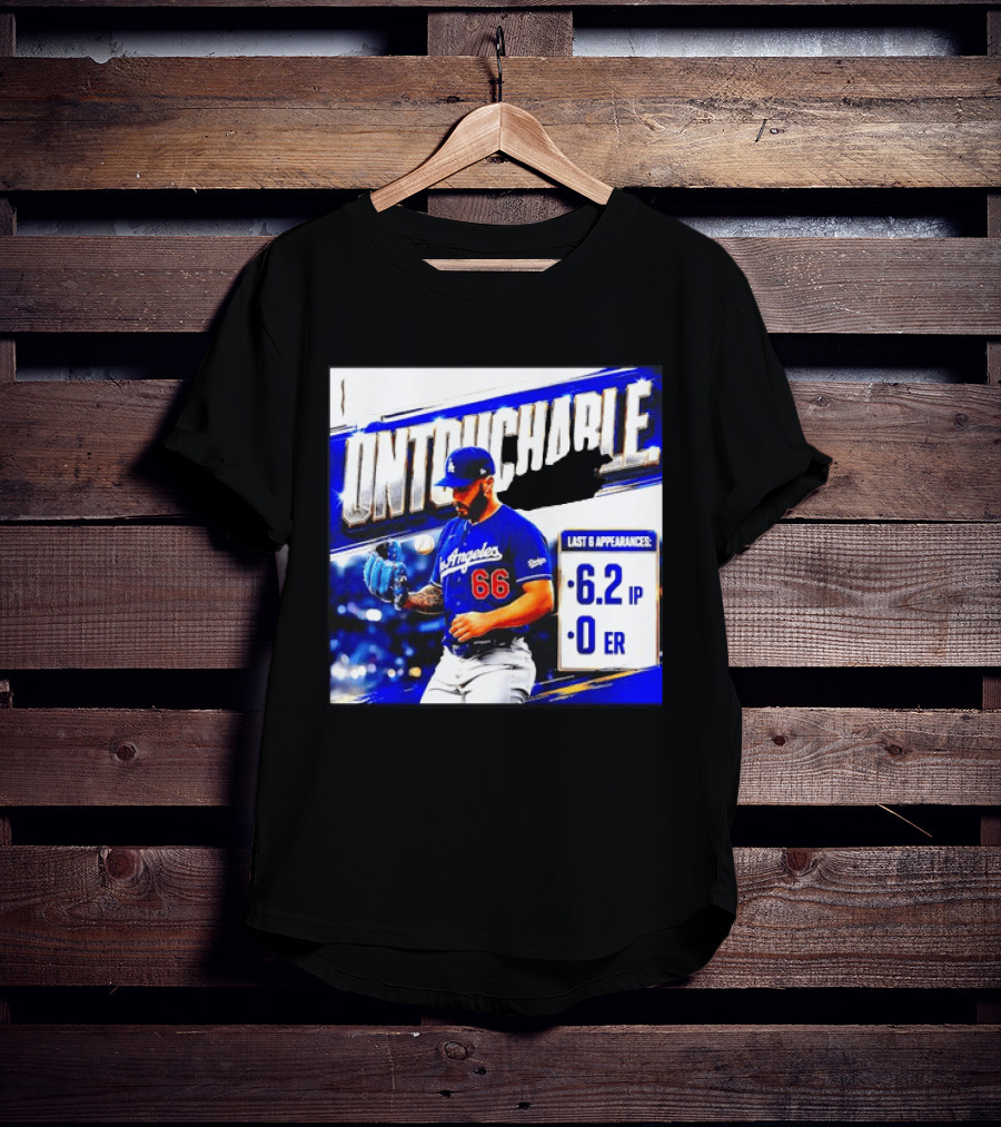 Los Angeles 66 Untouchable Last 6 Appearances 6.2IP 0ER T-Shirt