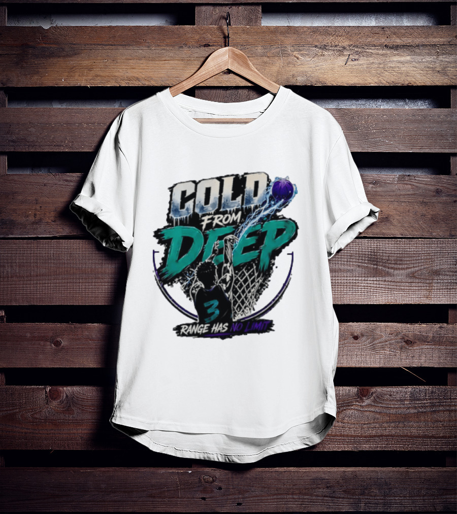 Cold From Deep Range Has No Limit Basketball 3 T-Shirt