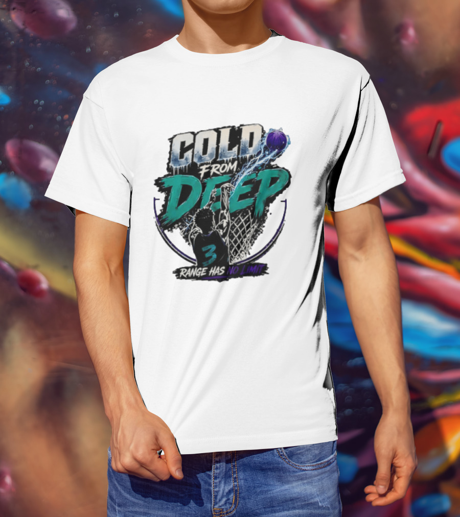 Cold From Deep Range Has No Limit Basketball 3 T-Shirt