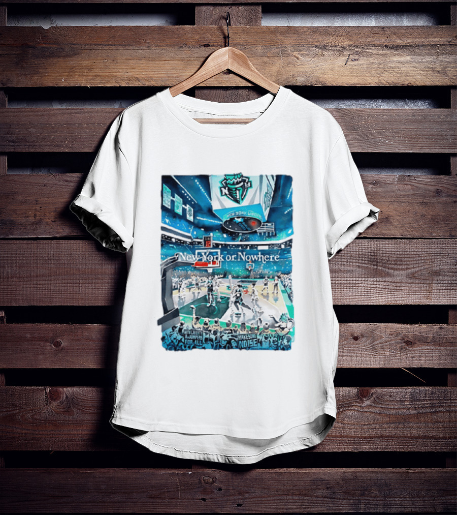Gavin Snider New York Liberty Basketball New York Or Nowhere Stadium Scene T-Shirt