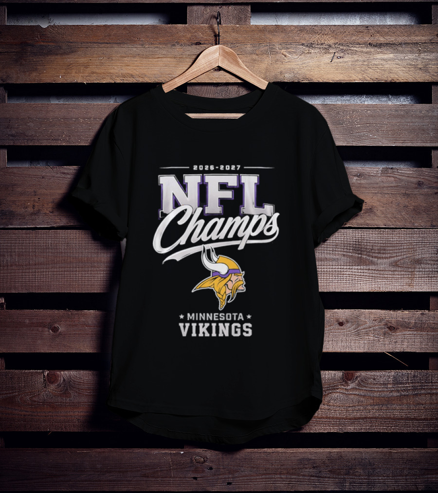 2026 2027 NFL Champs Minnesota Vikings T-Shirt