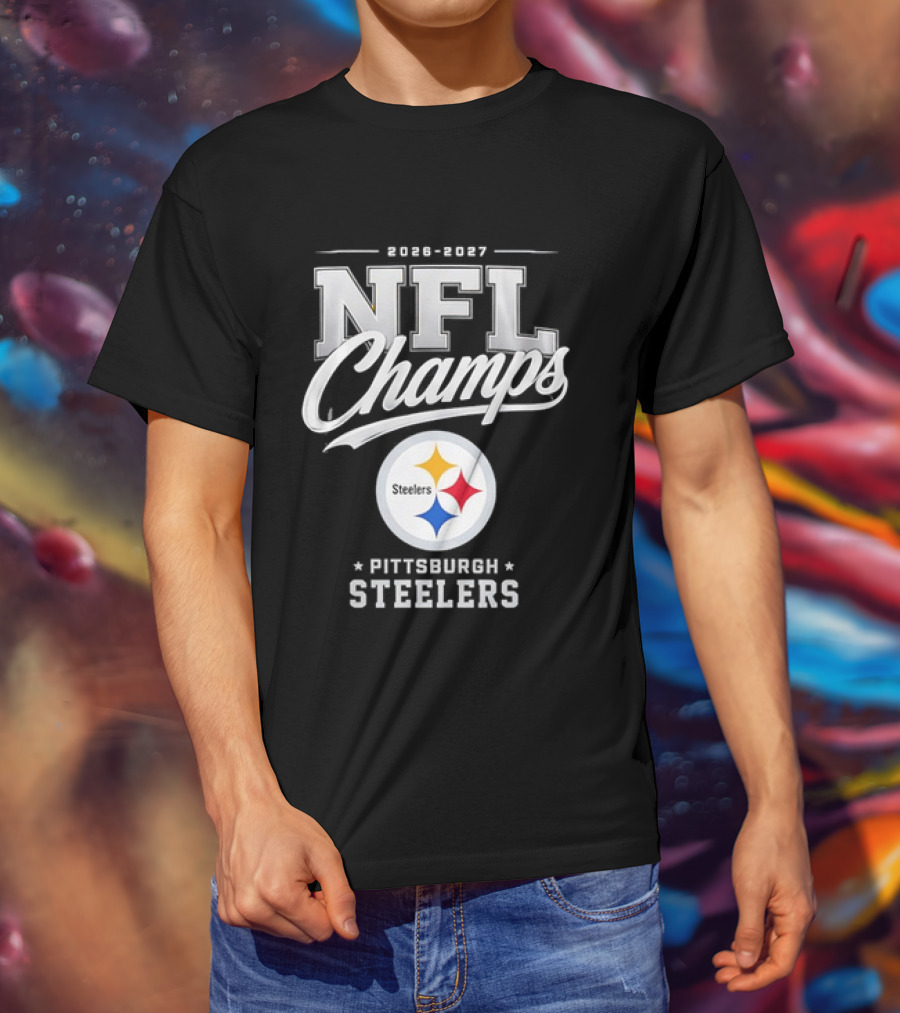 2026 2027 NFL Champs Pittsburgh Steelers T-Shirt