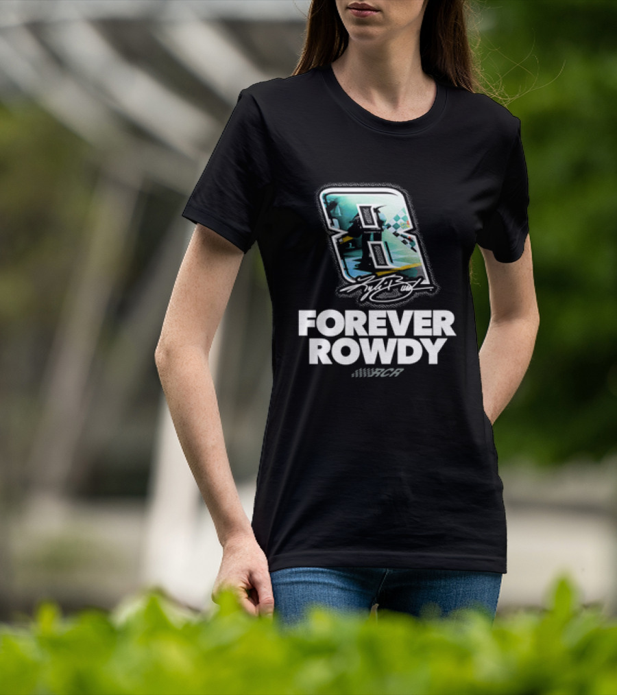 Kyle Busch Number 8 Forever Rowdy Richard Childress Racing T-Shirt