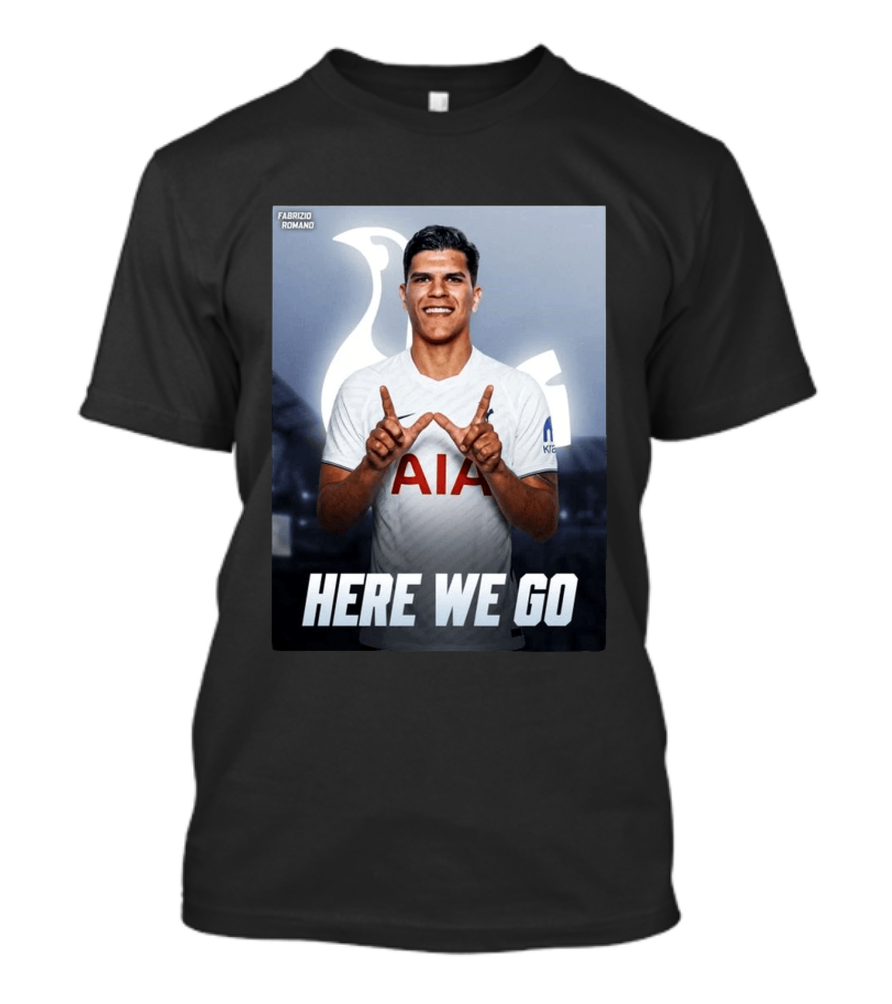Fabrizio Romano Mateus Fernande Tottenham Here We Go T-Shirt