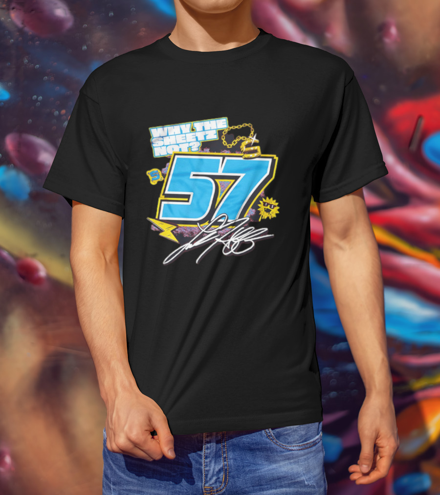 Why The Sheetz Not 57 Racing Motorsport Chain And Lightning T-Shirt
