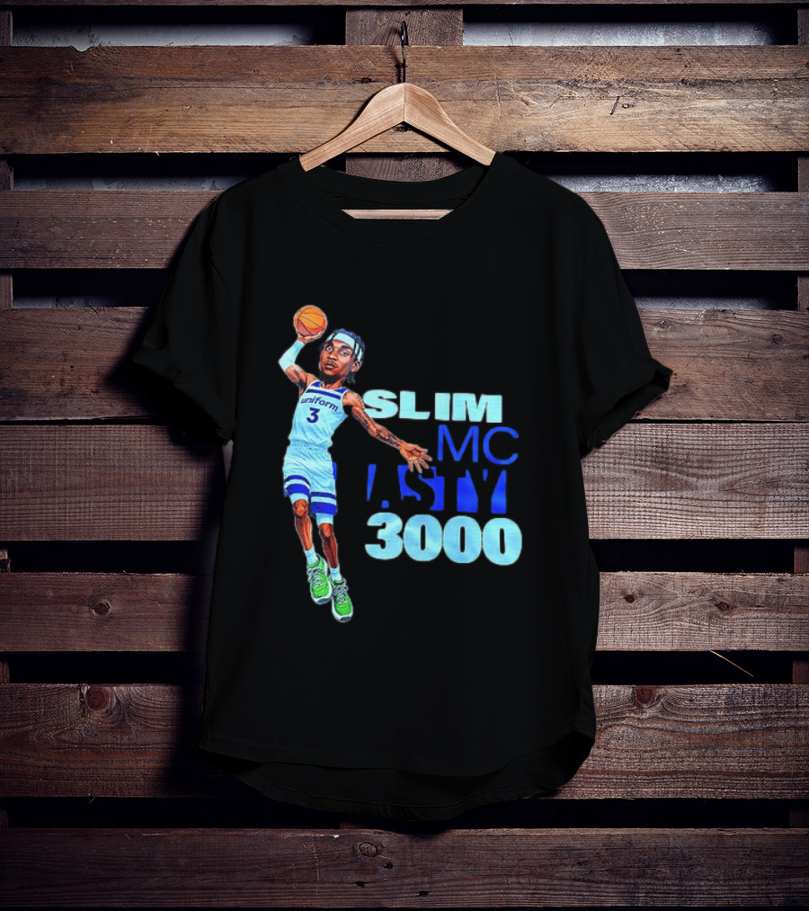 Slim Mc Nasty 3000 Jaden McDaniels Minnesota Timberwolves NBA Uniform 3 T-Shirt