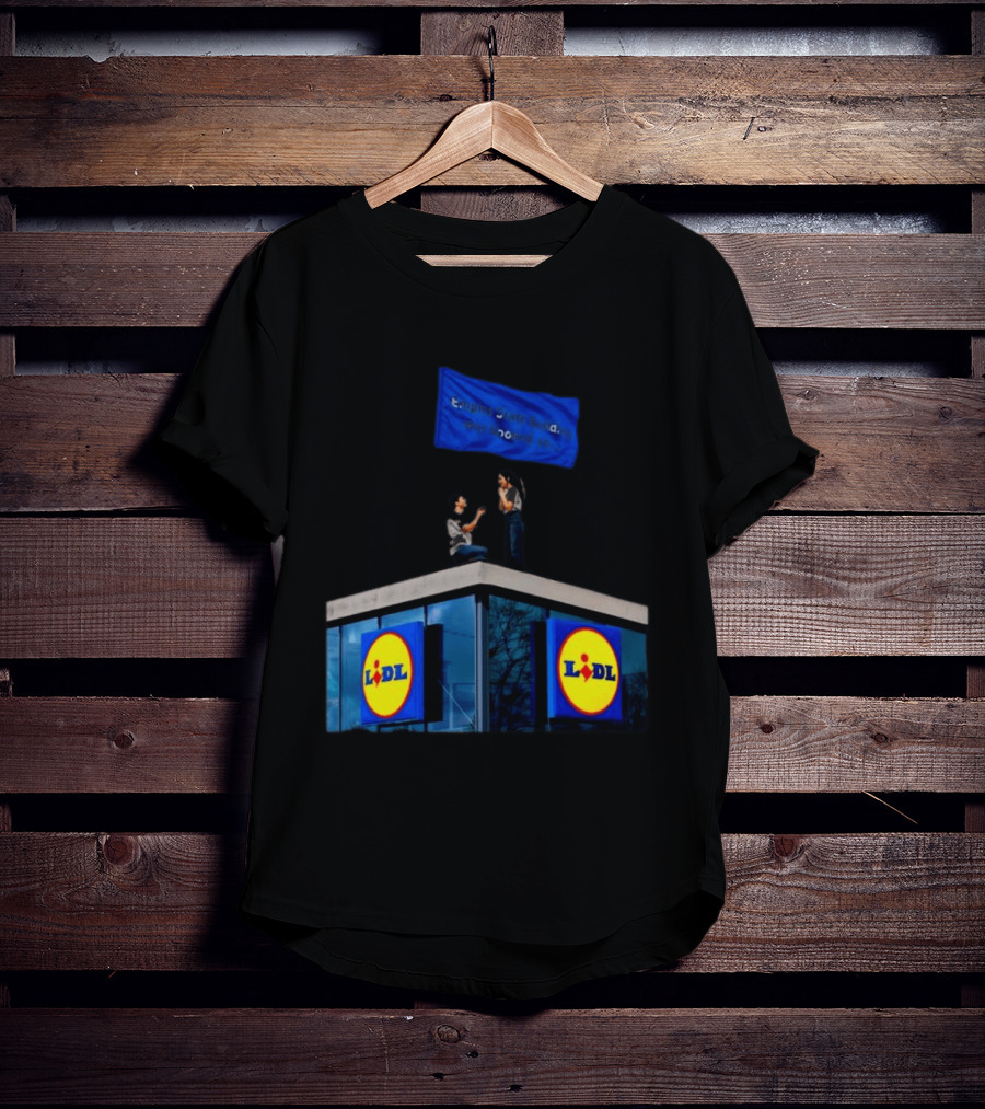 Lidl Empire State Building Was Booked Proposal T-Shirt