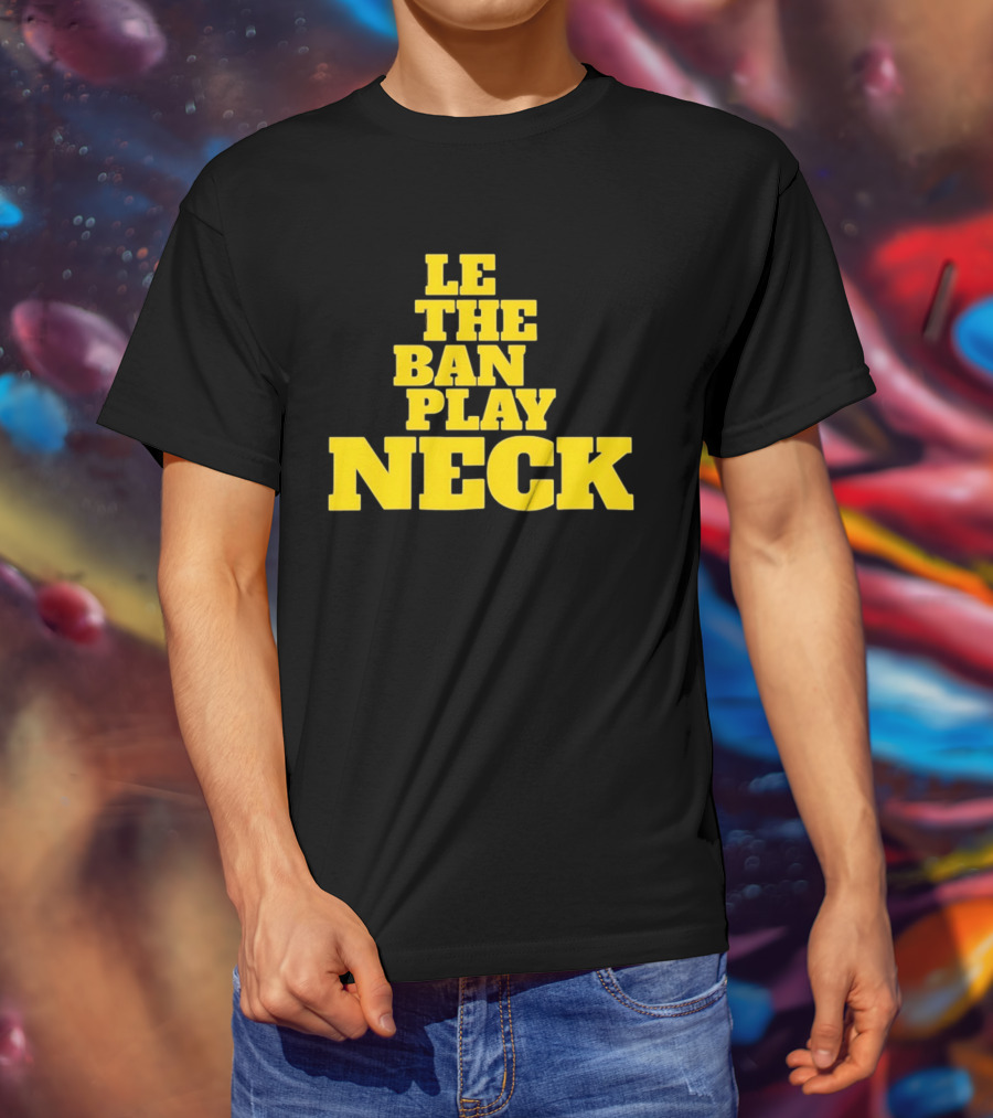 Tiger Nation Let The Band Play Neck LSU T-Shirt