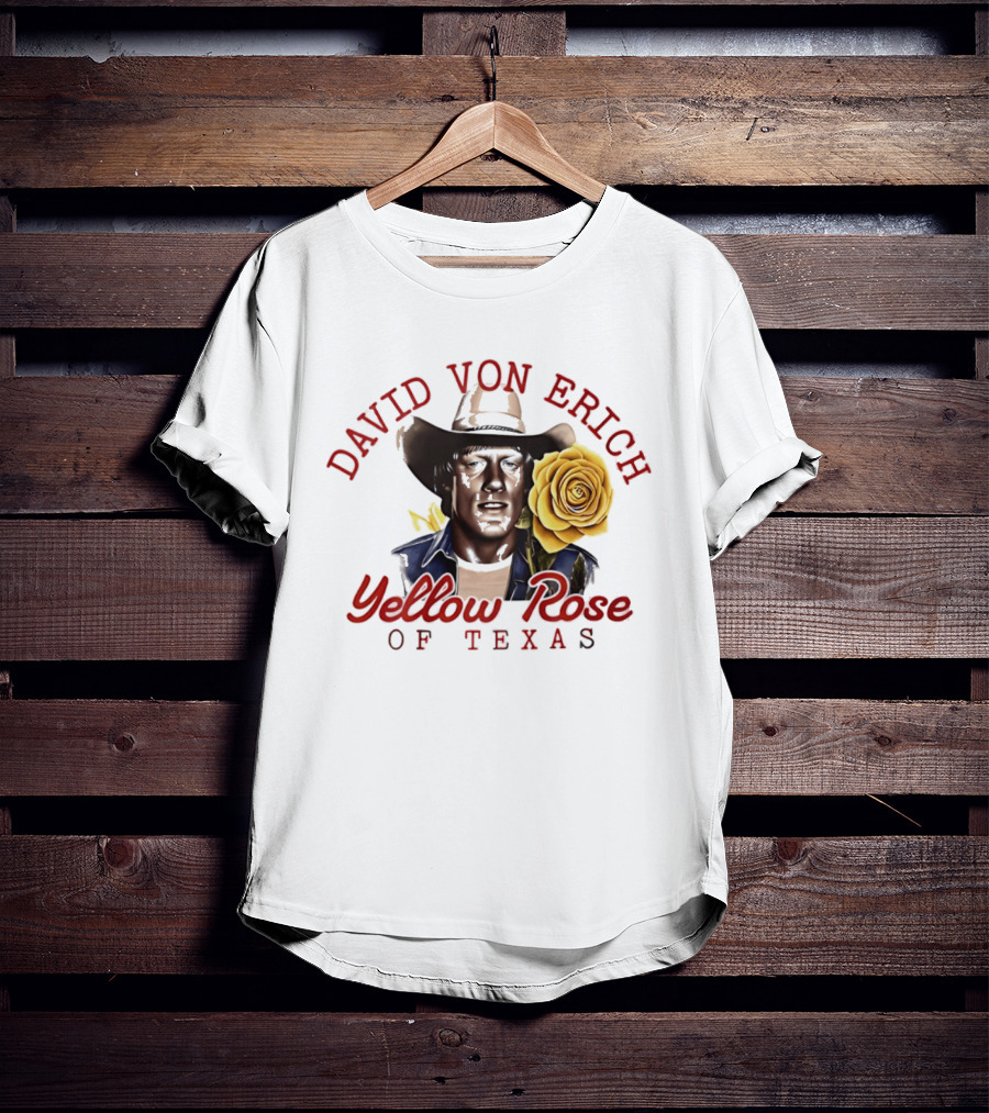 David Von Erich Yellow Rose Of Texas Cowboy T-Shirt