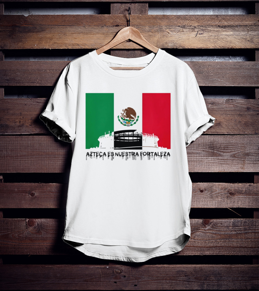 Estadio Azteca Es Nuestra Fortaleza Altitude Mexico Football T-Shirt