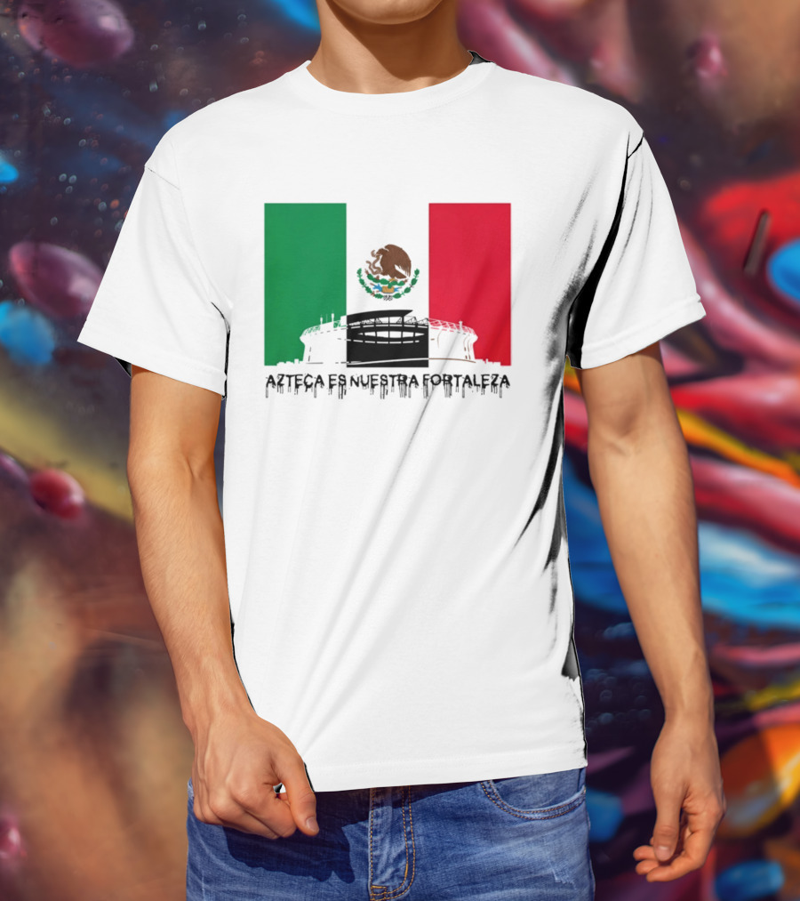 Estadio Azteca Es Nuestra Fortaleza Altitude Mexico Football T-Shirt