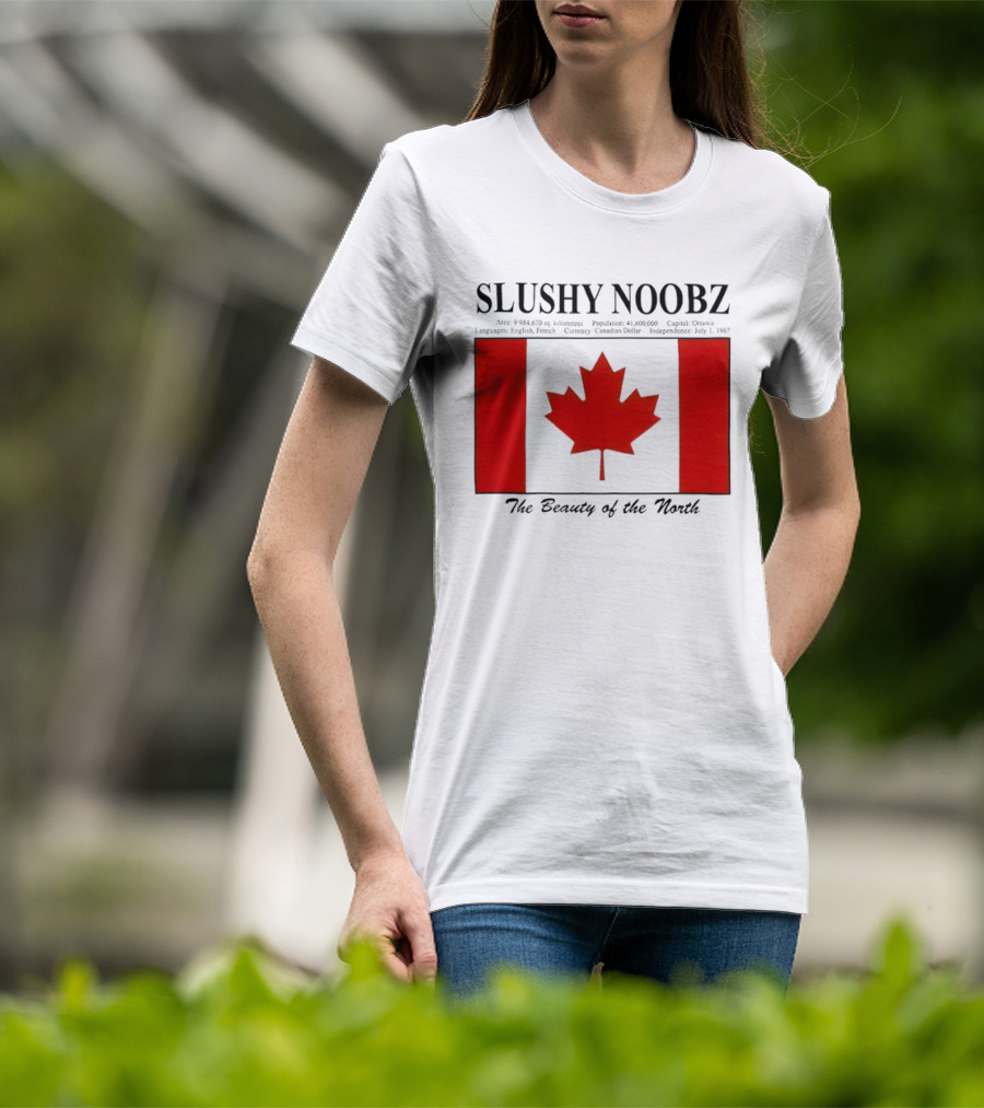 SLUSHY NOOBZ Canada Facts 1867 The Beauty Of The North Maples T-Shirt