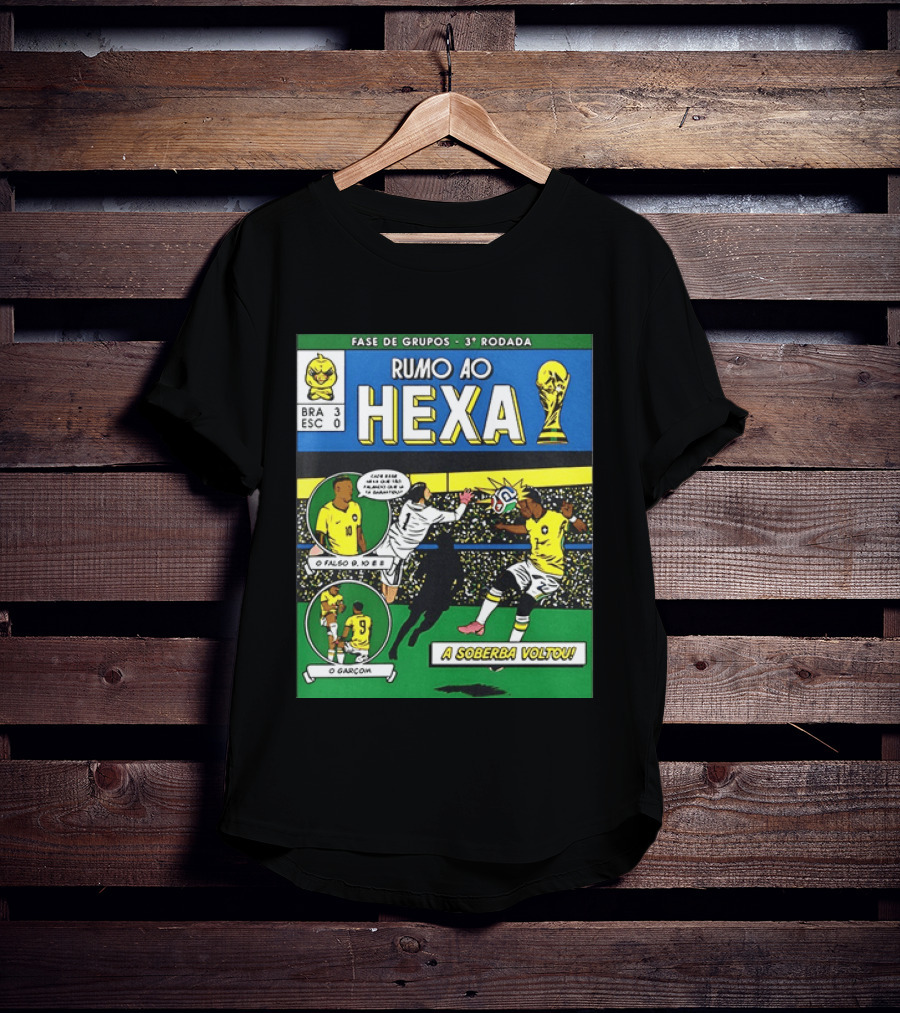 Vinicius Junior Brazil 2026 Rumo Ao Hexa Fase De Grupos O Garcom O Falso 9 A Soberba Voltou T-Shirt