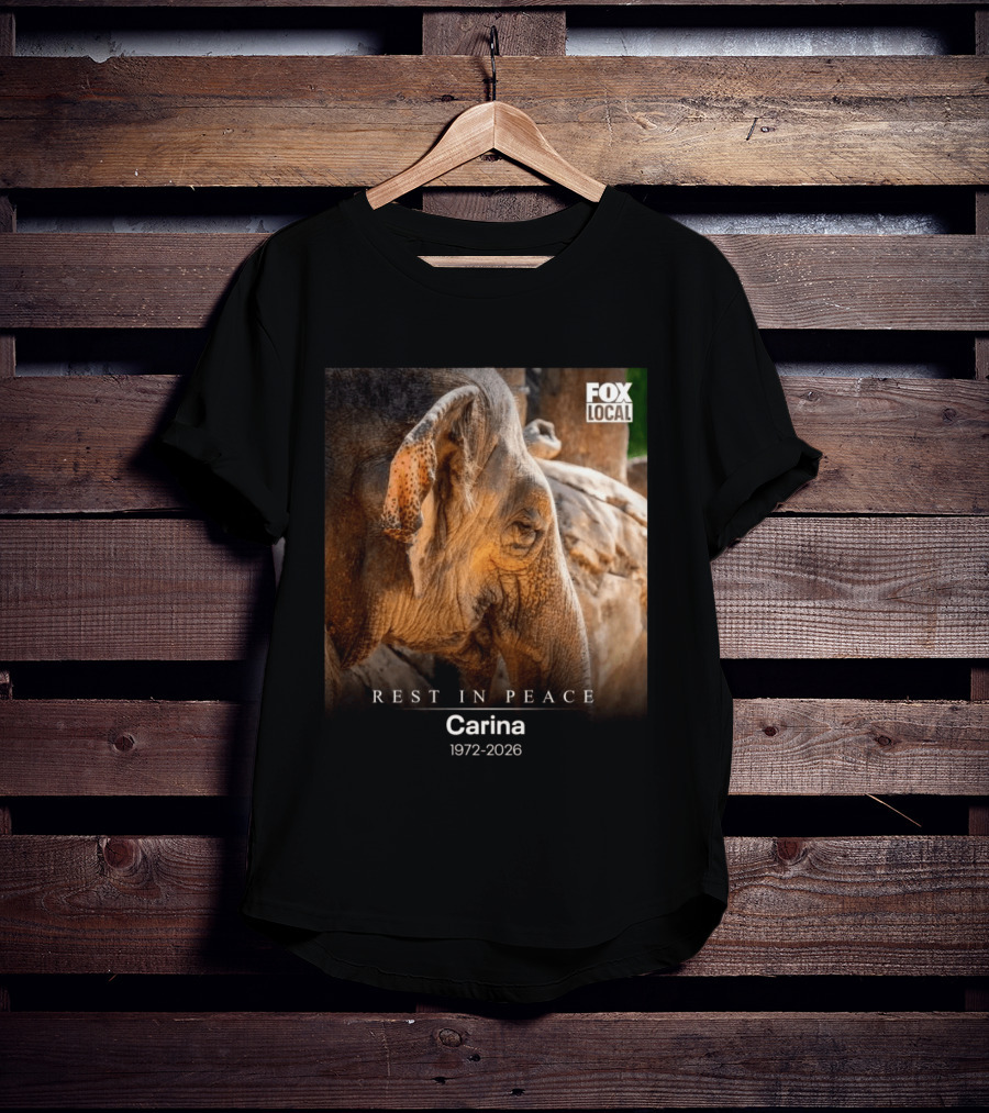 Rest In Peace Carina 1972 2026 Elephant Fox Local Memorial T-Shirt