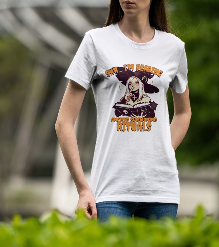 Shh I'm Reading Ancient Summoning Rituals Witch Gothic Spellcaster T-Shirt