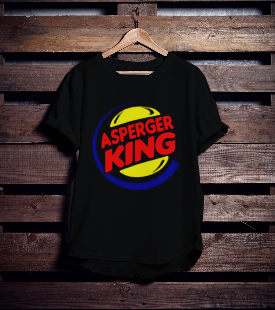 Asperger King Inspired Burger King T-Shirt