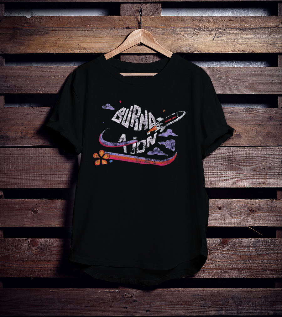 Burn Nation Rocket Blast Off Space Flower T-Shirt