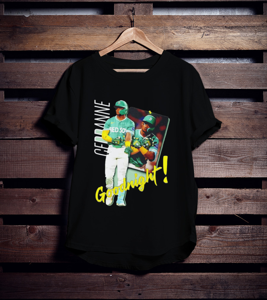 Ceddanne Rafaela Red Sox Say Goodnight T-Shirt
