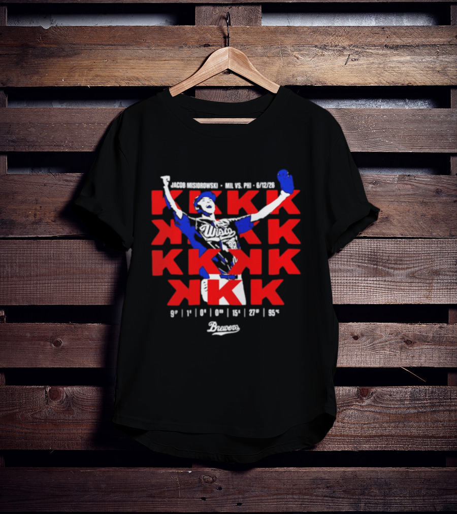 Jacob Misiorowski Mil Vs Phi 2026 Strikeout Highlights K 9 1 0 10 13 27 45 T-Shirt