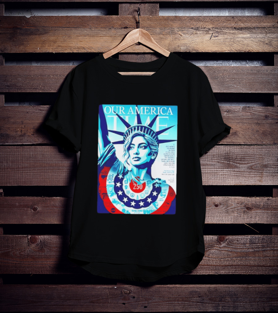 Our America Time 250 Shepard Fairey Statue Of Liberty Walter Isaacson T-Shirt