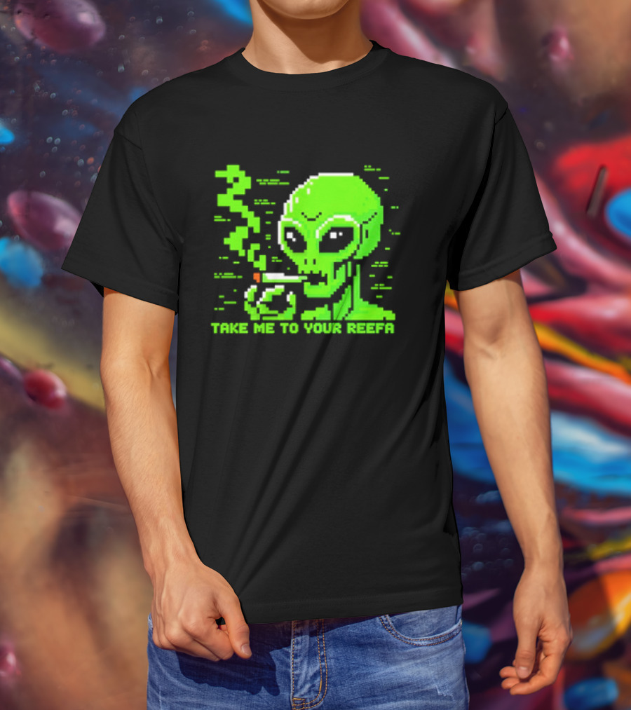 Take Me To Your Reefa Alien Smoking Pixel Art Green Extraterrestrial T-Shirt