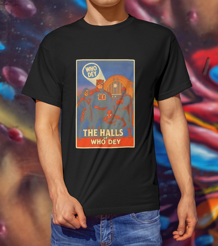 The Halls Of Who Dey Superhero Team T-Shirt