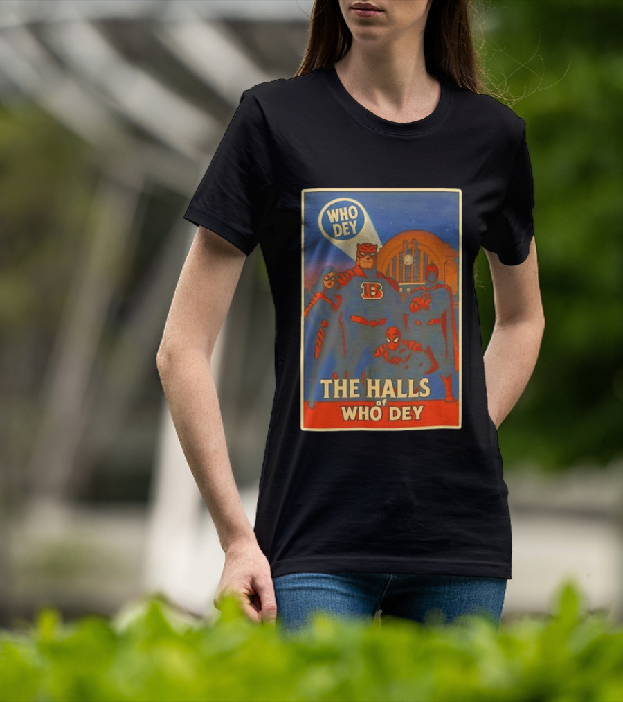 The Halls Of Who Dey Superhero Team T-Shirt