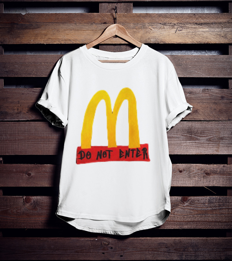 McDonald's Do Not Enter 2026 Yellow Arches Red T-Shirt
