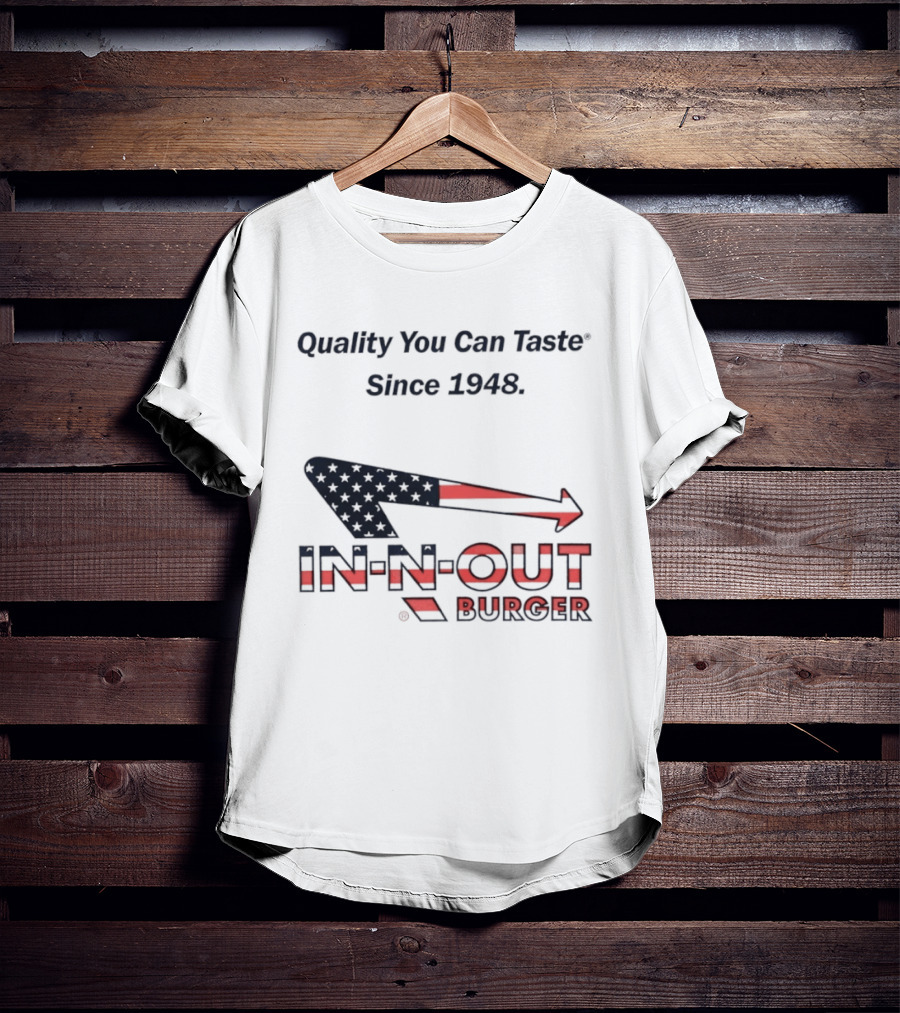 In N Out Burger Quality You Can Taste Since 1948 American Flag T-Shirt