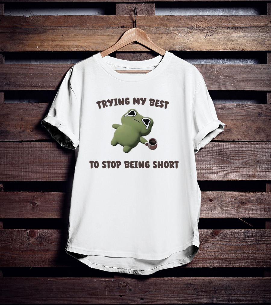 Trying My Best Crying Frog Meme Humor With Coffee Cup T-Shirt