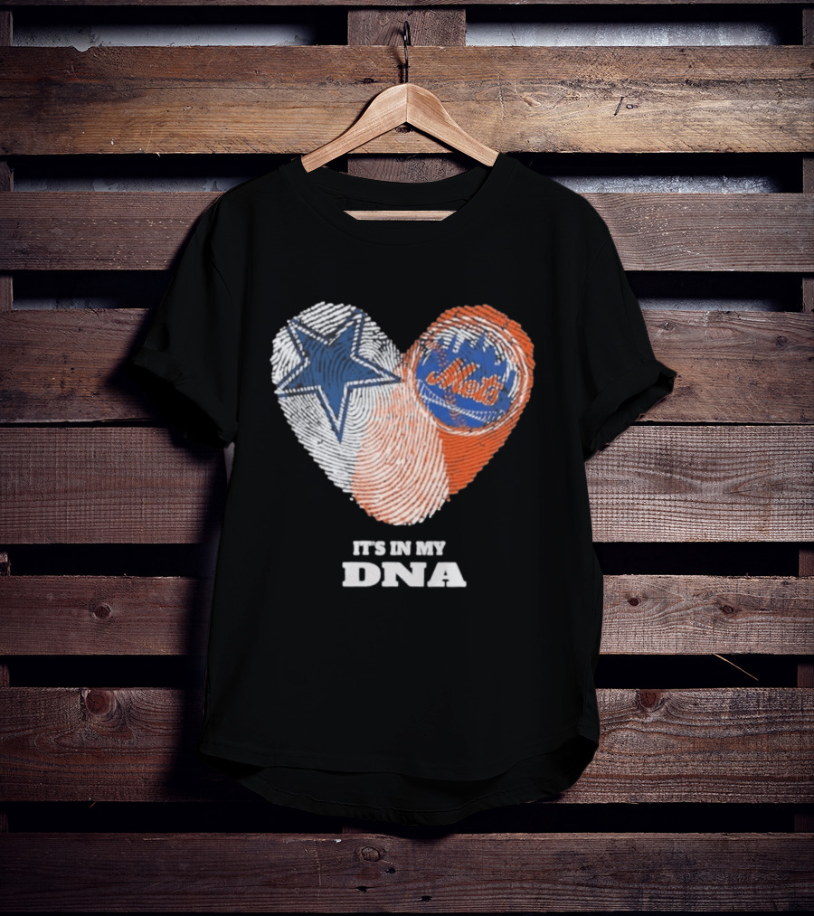IT'S IN MY DNA Dallas Cowboys New York Mets Fan Fingerprint Heart T-Shirt
