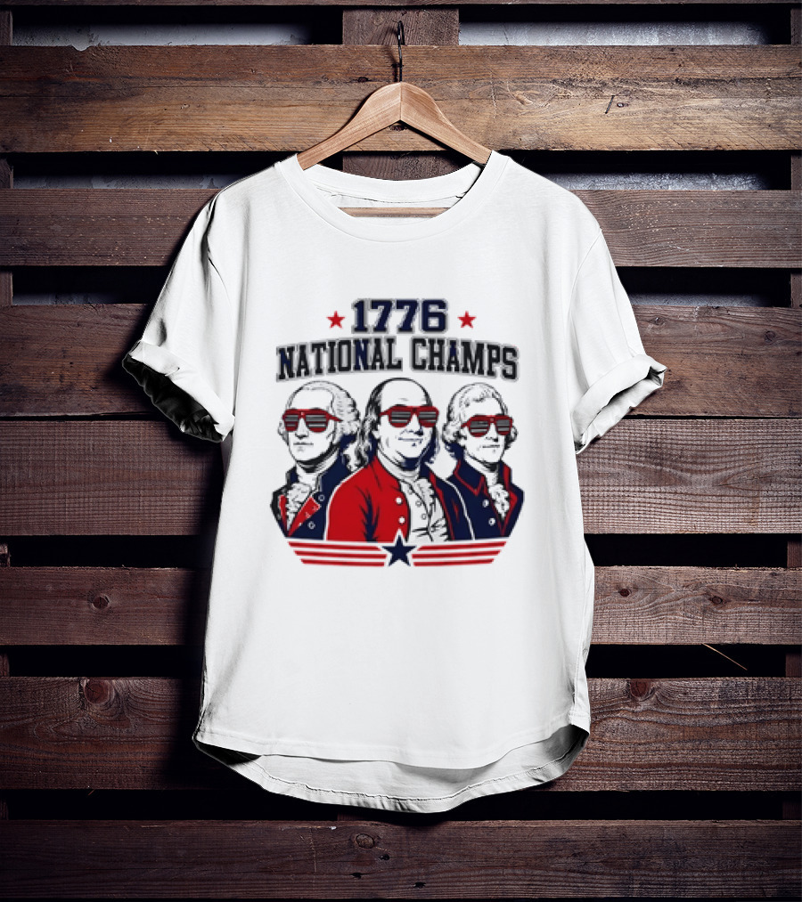 1776 National Champs Founding Fathers Red White Blue Sunglasses Stars T-Shirt