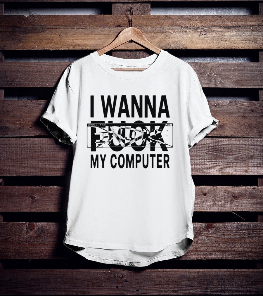 Dark Crystal V Tour 2026 I Wanna F*** My Computer T-Shirt