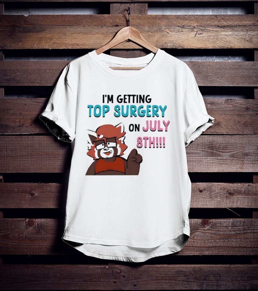 I'm Getting Top Surgery On July 8th Cartoon Character Announcement T-Shirt