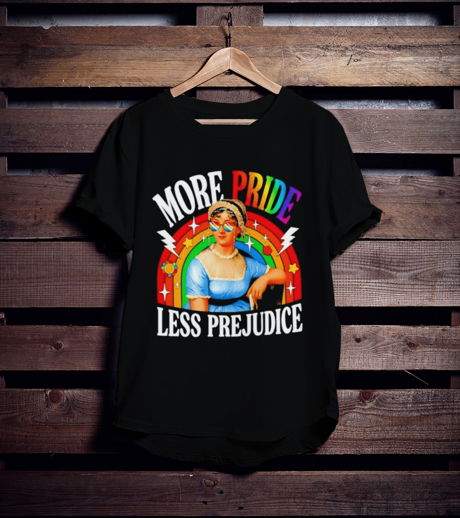 More Pride Less Prejudice LGBTQ Rainbow Heart Jane Austen Pride Month T-Shirt