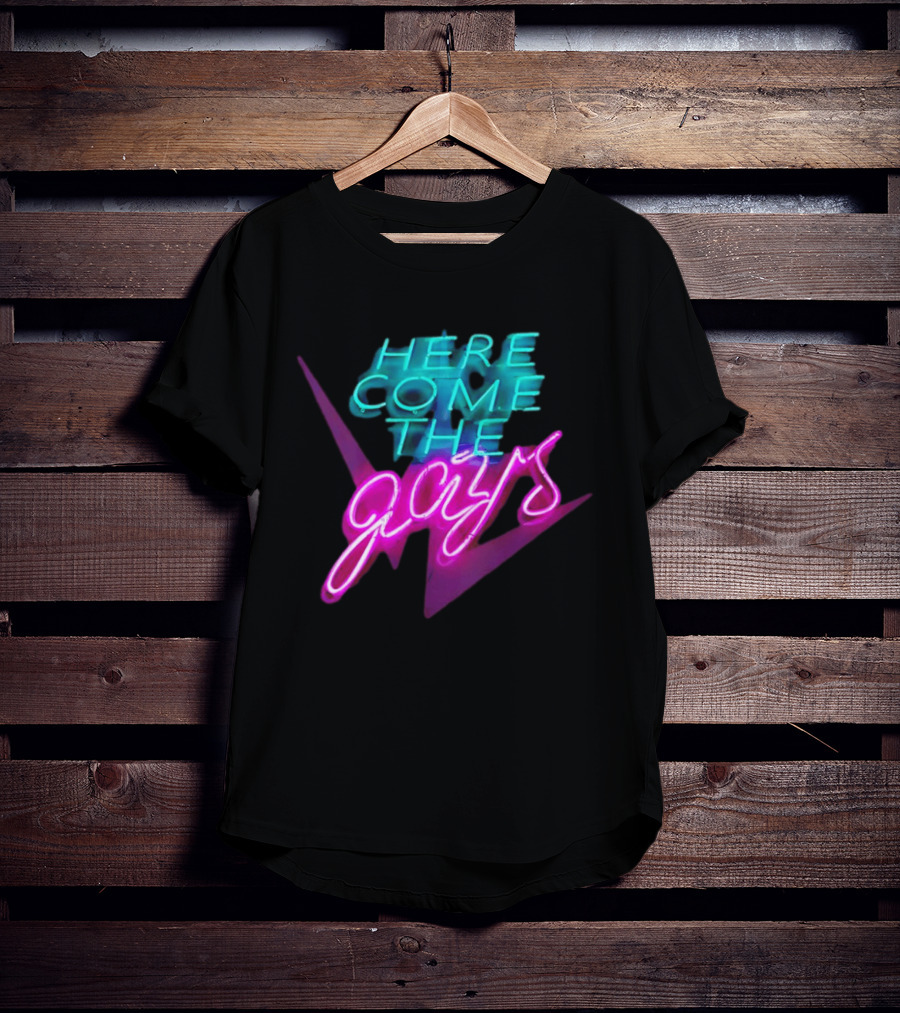 Here Come The Gays Neon Sign Vibrant LGBTQ+ Pride T-Shirt