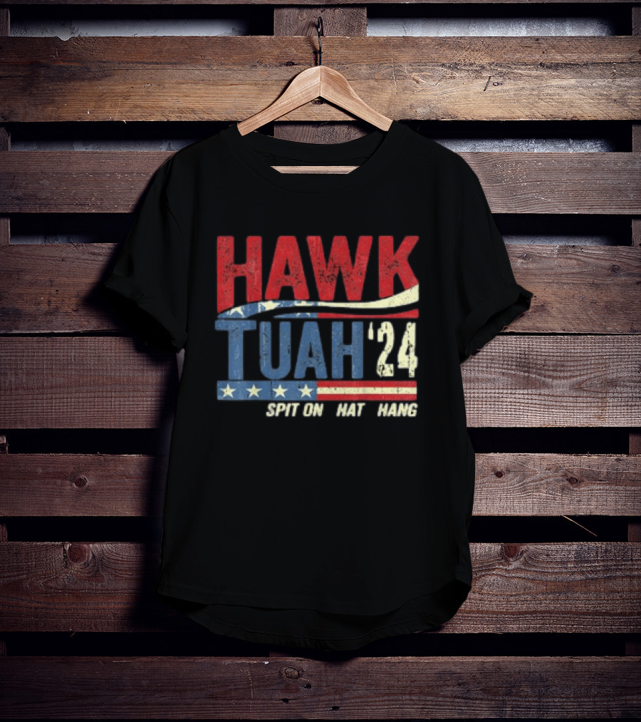 Hawk Tuah '24 Spit On That Thang Red White Blue Stars Stripes T-Shirt