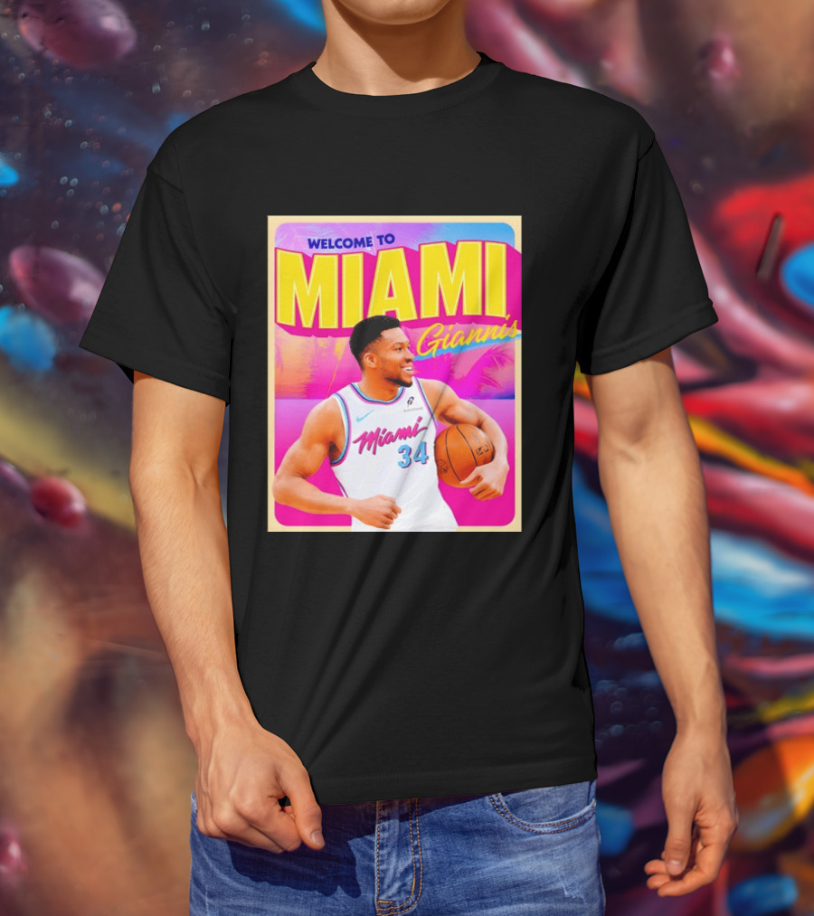 Welcome To Miami Giannis Miami Heat Basketball 34 T-Shirt