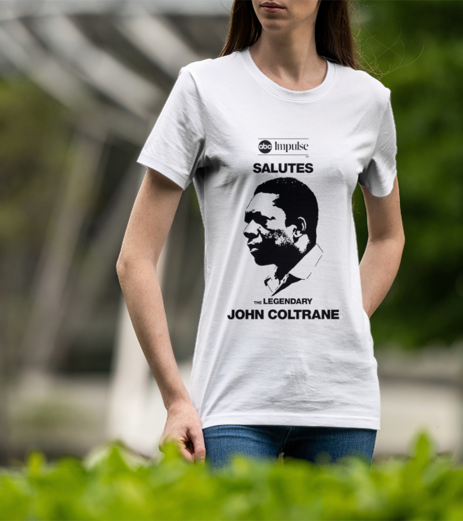 ABC Impulse Salutes The Legendary John Coltrane T-Shirt